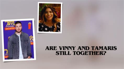 is vinny and tamaris still together|Vinny Guadagnino And Tamaris Sepulveda Face The Tough。